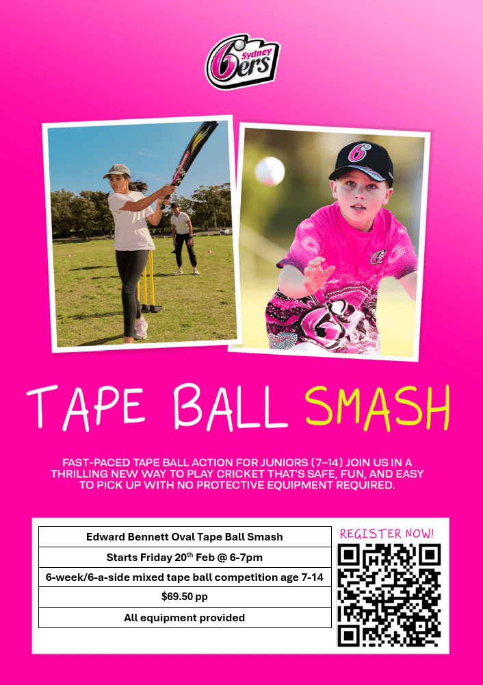 6 week Tape ball Competition Flyer - Edward Bennett Oval